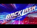 WWE Backlash 2023 Opening Intro HD