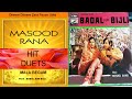 Dheere Dheere Zara Paaon Utha Masood Rana Mala Masood Rana Hit Duets