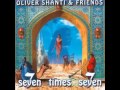 Oliver Shanti Seven Times Seven 02 - Onón Mweng ...