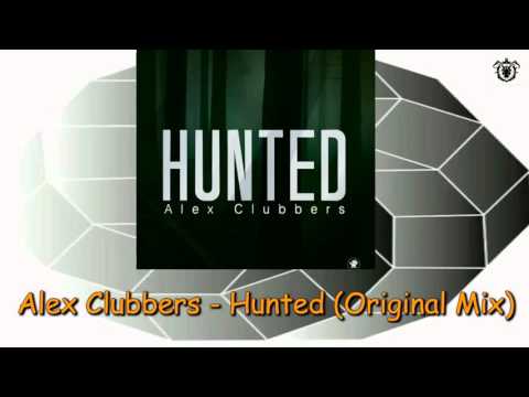 Alex Clubbers - Hunted (Original Mix) ~ N Mitysound Records