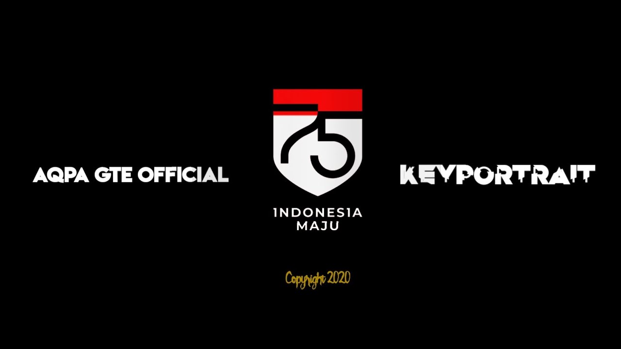 Video Cinematic Dirgahayu Republik Indonesia 75 - AQPA GTE  OFFICIAL