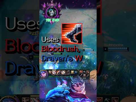 How Challenger Draven Players Use Bloodrush #leagueoflegends #shorts