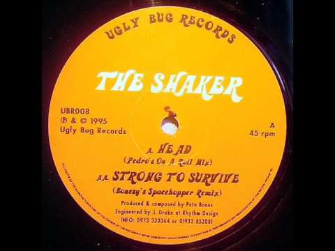 The Shaker - Head