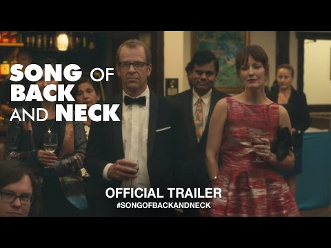 Song of Back and Neck (Trailer)