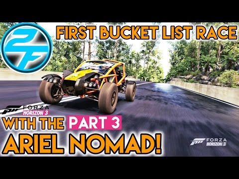 FIRST BUCKET LIST RACE WITH THE ARIEL NOMAD! | Forza Horizon 3 Walkthrough Gameplay Part 3