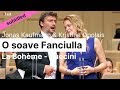 Opera Lyrics - Kristine Opolais & Jonas Kaufmann  ♪ O soave fanciulla (La Bohème, Puccini)