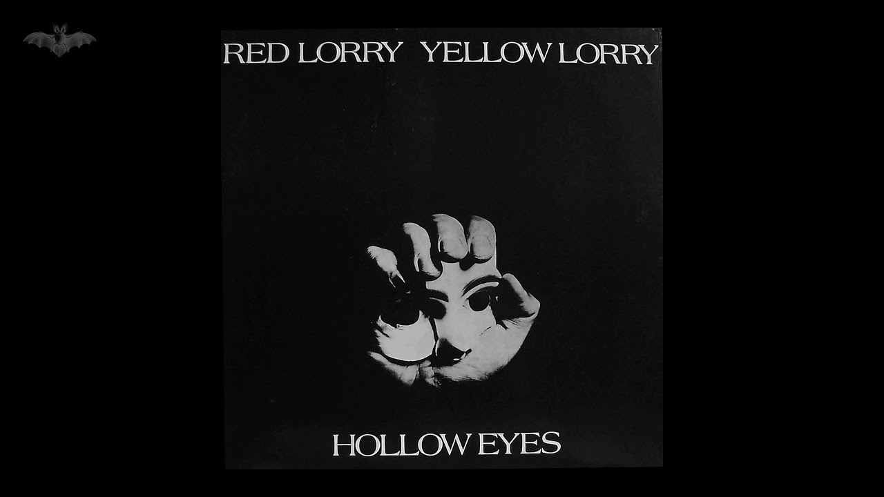 Red Lorry Yellow Lorry - Hollow Eyes