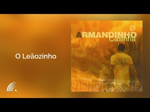 O Leãozinho - Armandinho