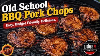 Old School BBQ Pork Chops on the Weber Kettle | Easy Weeknight Dinner