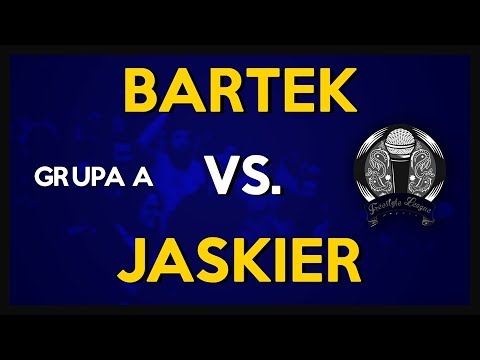 BARTEK vs JASKIER # FAZA GRUPOWA # WIELKI FINAŁ # Sezon 4 # Poznań Freestyle League
