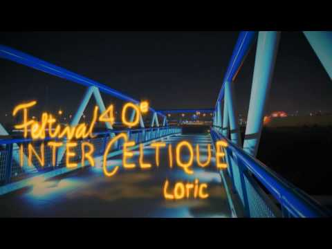 Clip du 40e Festival Interceltique de Lorient 2010