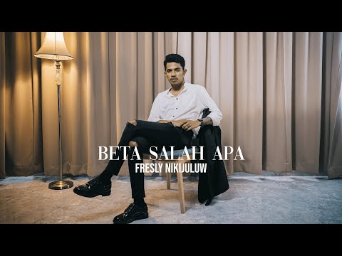 BETA SALAH APA - Fresly Nikijuluw (Official Music Video)