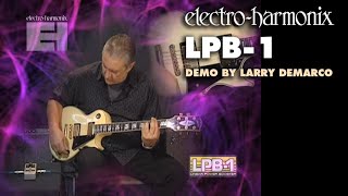 Electro Harmonix LPB-1 Video