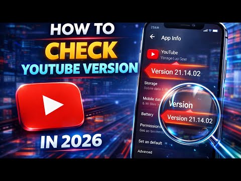 How To Check YouTube Version (2026) | Find App Version on Android & iPhone