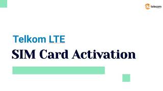 Telkom LTE SIM Activation
