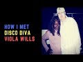 IF YOU ARE A FAN OF VIOLA WILLS WATCH THIS!!! HOW I MET VIOLA WILLS (A DISCO LEGEND)