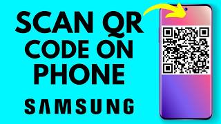 Decode a QR Code from a Website, Image, or PDF on Samsung