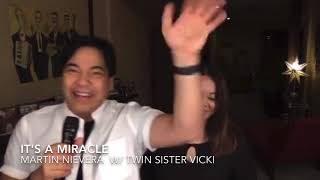 “It&#39;s a Miracle”- Martin Nievera &amp; twin sis Vicki