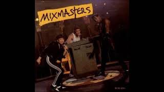 Mixmasters - Mixmasters  (Album)