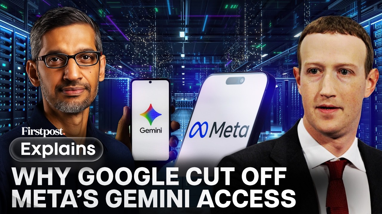 Why Google Is Limiting Meta’s Access to Gemini AI | FP Explains | N18G