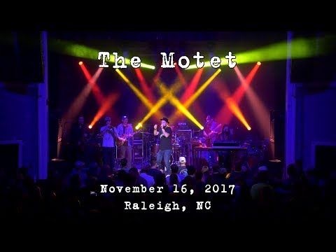 The Motet: 2017-11-16 - Lincoln Theatre; Raleigh, NC (Complete Show) [4K]