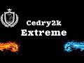 Cedry2k - Extreme [versuri] [HQ]