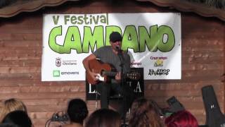 David Garrido - Todo es mentira (Festival Campano 2016)