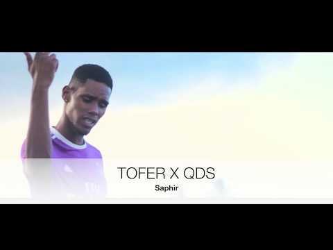 QDS X TOFER  - SAPHIR (Prod. By Wiby On The Track) - AUDIO