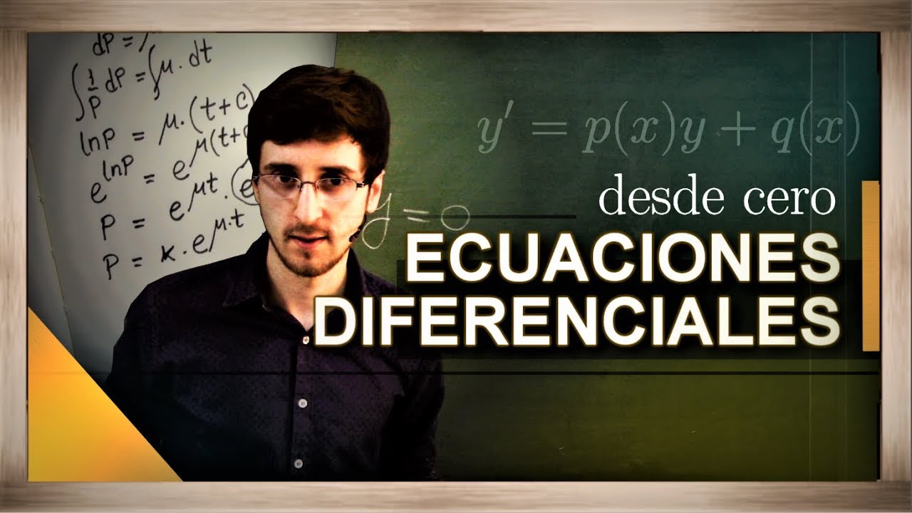 ECUACIONES DIFERENCIALES: Fundamentos y Aplicaciones | El Traductor
