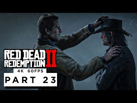RED DEAD REDEMPTION 2 Walkthrough Gameplay Part 23 - (4K 60FPS) - No Commentary