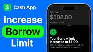 How to Increase Cash App Loan Limits (Increase Borrow On Cash App)