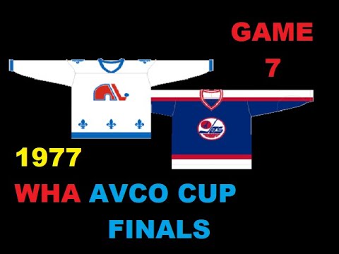 1977 Game 7 WHA AVCO Cup Final ~ Winnipeg Jets @ Quebec Nordiques