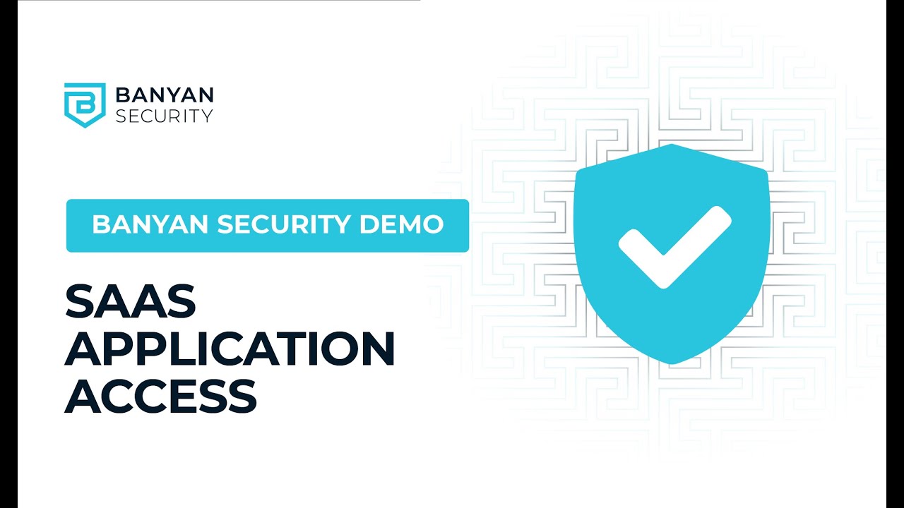 Demo – SaaS Application Access