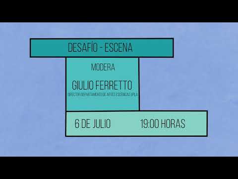 "Desafío- Escena: Las Escuelas de Teatro en Cuarentena"
