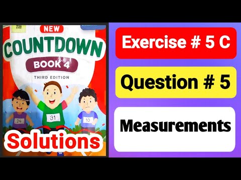 Oxford countdown book4 unit 5 |Measurements |how to measure length and volume| unit 5 ex 5c q 5