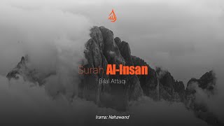 Download lagu Murottal Al-Quran Merdu ll  Surat Al-Insan Irama Nahawand ll Beautifull Sound mp3