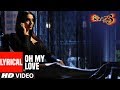 Oh My Love With Lyrics Raaz 3 I Emraan Hashmi Esha Gupta Bipasha Basu