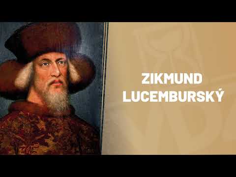 Zikmund Lucemburský# Petr Elbel Ph.D.# VDZ 40