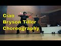 Ciao Bryson Tiller Choreography By Isaiah Southall