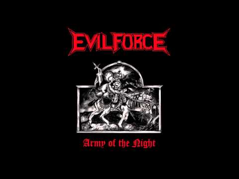 Evil Force - Army of the night (Full Ep)