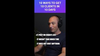 Get 10 NEW Clients in 10 DAYS: CRAIGSLIST (7/10)
