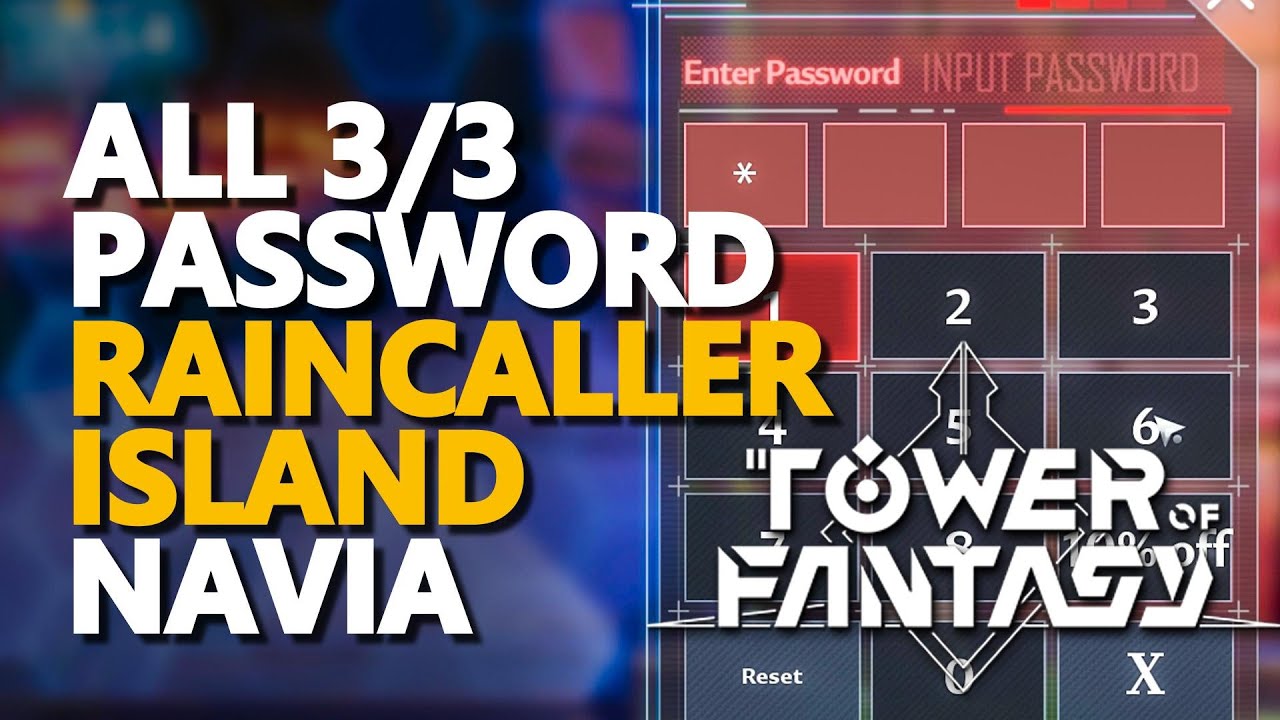 All Navia Raincaller Island Password Tower of Fantasy Hiijo