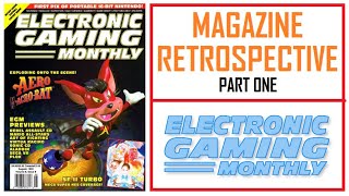 Electronic Gaming Monthly - Magazine Retrospective - Part 1