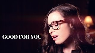 Good For You - Selena Gomez - (Cover by Caitlin Hart)
