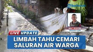 Limbah Tahu Cemari Air di Bukit Lama Palembang, Warga Keluhkan Bau Menyengat dan Gatal-gatal