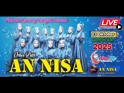 LIVE ORKES PUTRI AN NISA DEMAK WALIMATUL URSY ILHAM MA'RUF & ANNISA - PIDODO 23 OKTOBER 2025