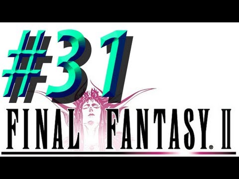 Final Fantasy II w/ NERDIAQ Ep.31 - Finally We Made It Out Of The Cavern