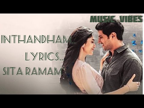 Inthandham Lyrical Video Song - Sita Ramam (Telugu) | Dulquer | Mrunal | Vishal | Music Vibes|