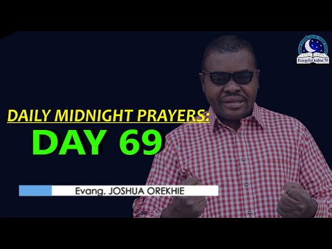 Day 69: Daily Midnight Prayers  -  With Bible Verses - Evangelist Joshua