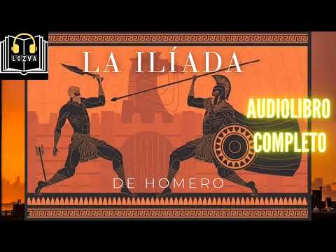 La Ilíada de Homero/Audiolibro COMPLETO con EFECTOS especiales/Español LATINO/GRATIS para escuchar
